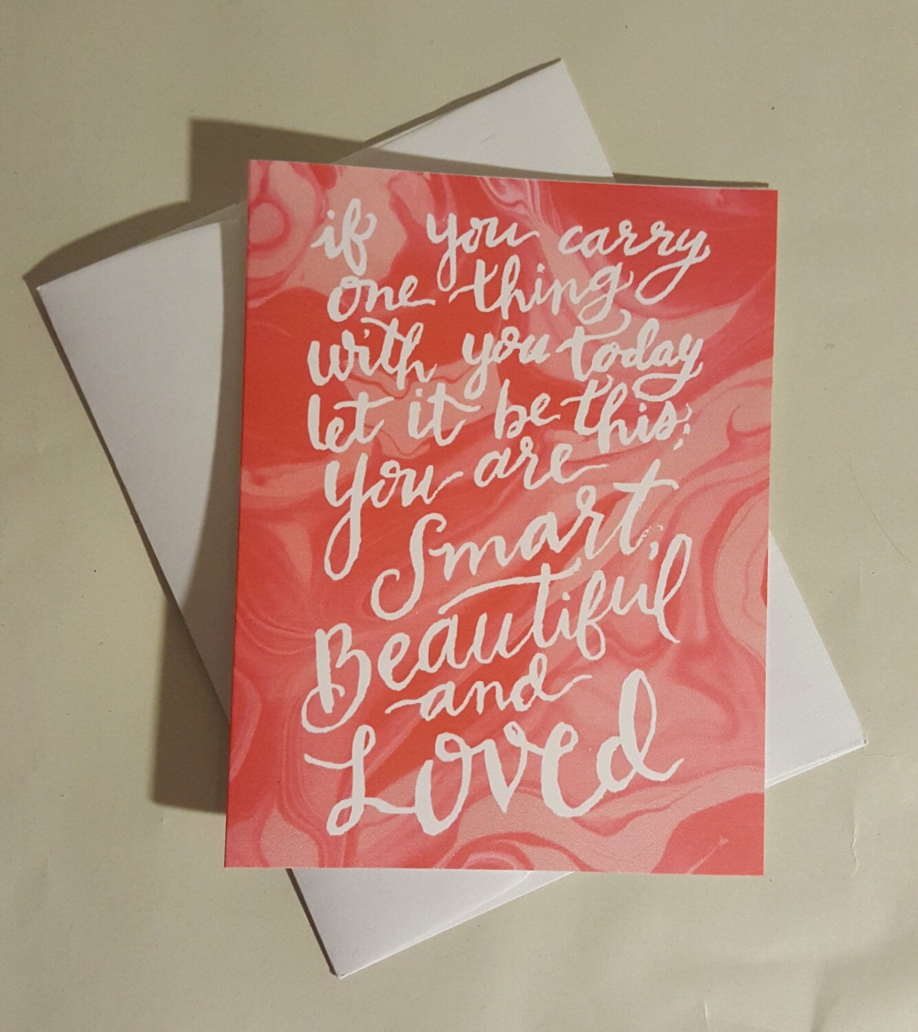 Marble Quote Valentine's Day Card - You are Smart, Beautiful, and Loved