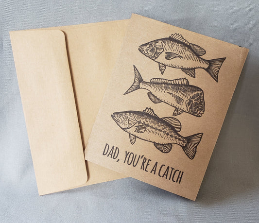 Father's Day Card - Dad, You're A Catch
