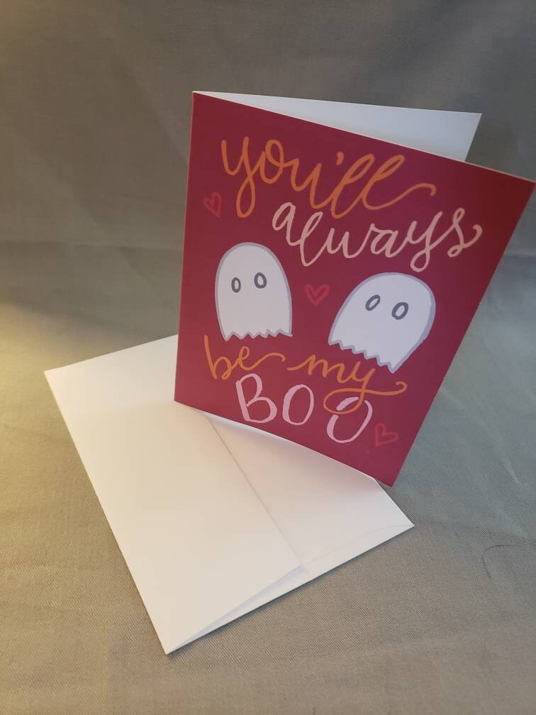 Fall & Halloween Card - You'll Always Be My Boo