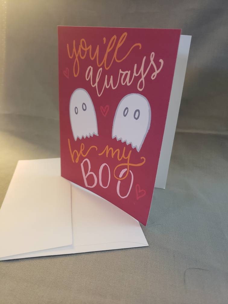 Fall & Halloween Card - You'll Always Be My Boo