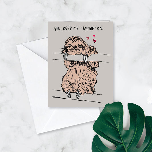 DIGITAL DOWNLOAD Printable Valentine's Day Card - You Keep Me Hangin' On Sloth