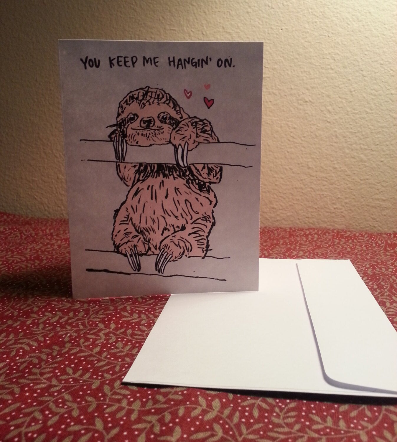 DIGITAL DOWNLOAD Printable Valentine's Day Card - You Keep Me Hangin' On Sloth